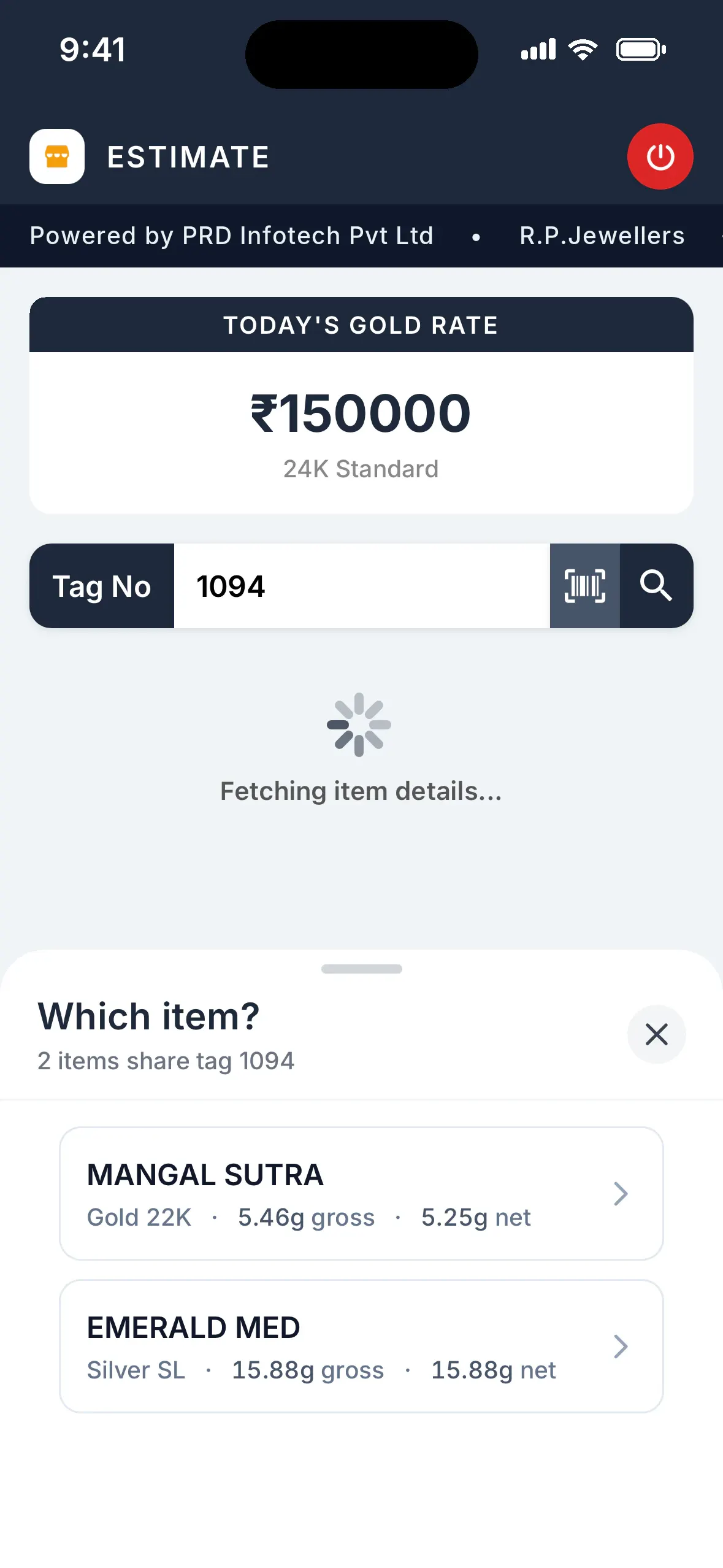 Estimate app showing today's gold rate and a tag number search, with a choice between two items sharing the tag