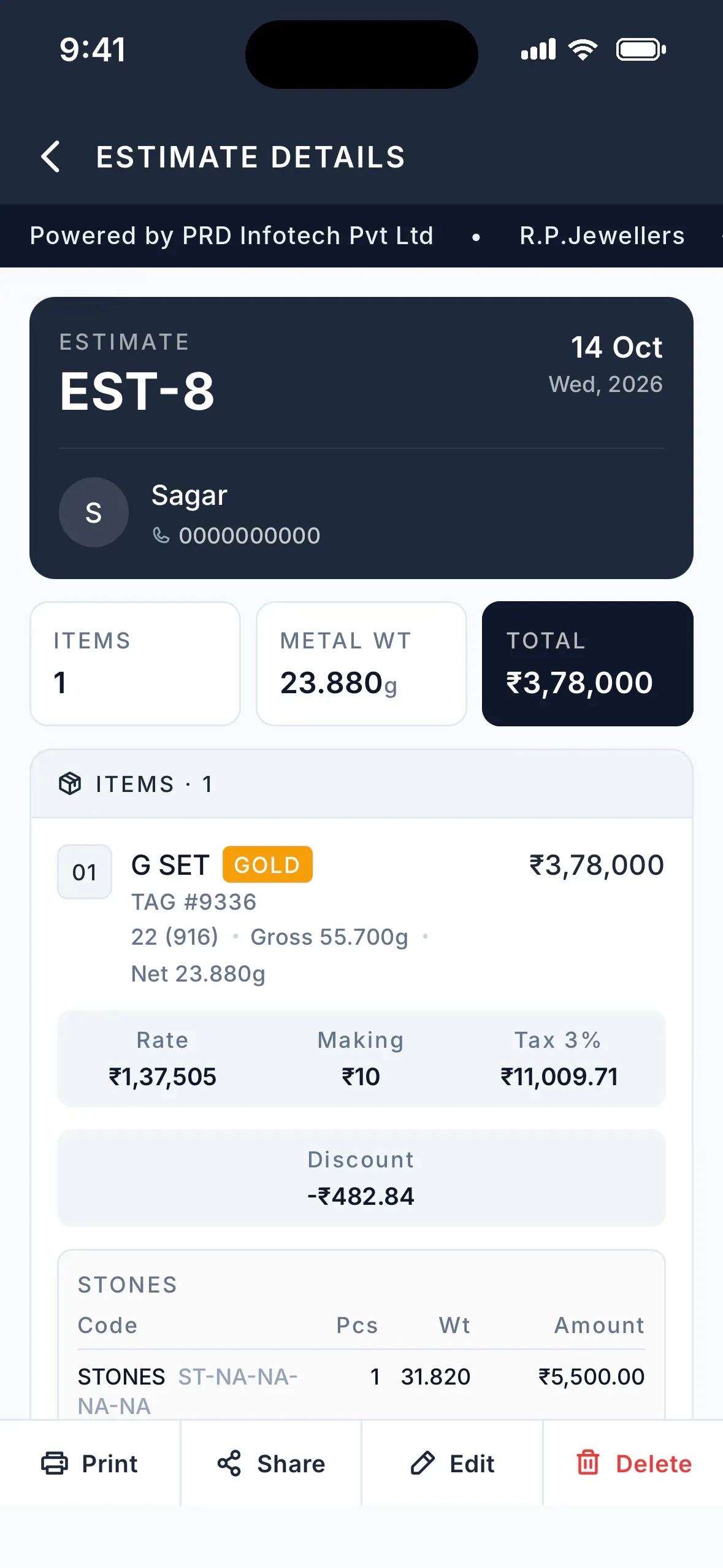 Estimate details with items, metal weight, rate, making, tax, discount and stones